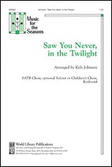 Saw You Never, in the Twilight SATB choral sheet music cover